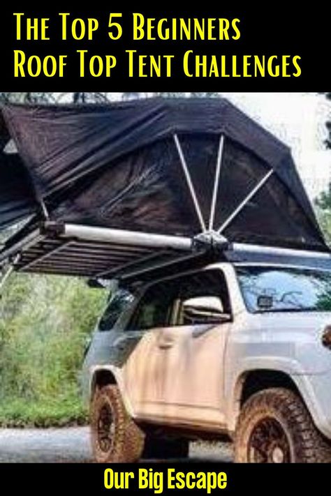 Roof Top Campers, Rooftop Camping, Car Top Tent, Diy Roof Top Tent, Rooftop Tent Camping, Camping In A Tent, Tent Hacks, Rooftop Tents, Big Challenges