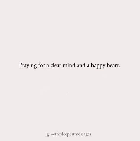 Clear Mind, Happy Heart, Personal Development, Mindfulness, Songs, Quotes, Quick Saves