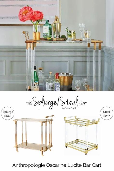 Anthropologie Oscarine Lucite Bar Cart Cheaper Alternative; Knockoff Knock Off Dupe; Design on a Dime; Look for Less; Budget Decorating Decor Lucite Bar Cart, Acrylic Bar Cart, Restoration Hardware Look, Marble Pillar, Acrylic Bar, Bar Trolley, Gold Bar Cart, Bar Cart Styling, Budget Decorating