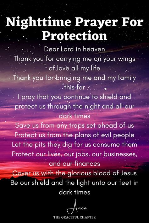 Nighttime prayer for protection Prayer For The Night, Nighttime Prayers Bedtime Night, Nighttime Prayers, Protection Prayers For Your Family, Prayers For Night Time Sleep, Prayers For Bedtime, Prayer For Protection At Work, Bedtime Prayers For Protection, Prayer For Kids Protection