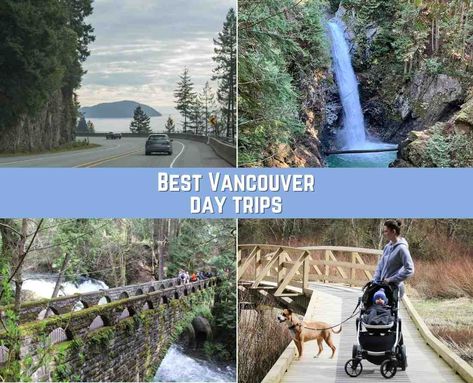 Travel ideas: Top 10 day trips from Vancouver Open Spaces, Summer Is Here, Canada Travel, Travel Ideas, Open Space, Getting Out, Day Trips, Travel Blog, Vancouver