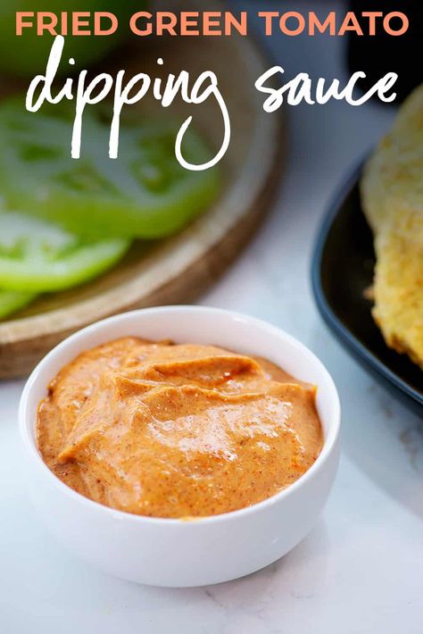 So creamy and super easy to prepare! This dipping sauce is great for fried green tomatoes, french fries, fish, and more! Sauce For Fried Green Tomatoes, Green Tomato Sauce, Tomato Dipping Sauce, Green Tomato Recipes, Fried Tomatoes, Oven Chicken Recipes, Ground Chicken Recipes, Fried Green, Butter Chicken Recipe