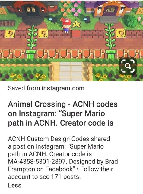 Acnh Mario Design Code, Mario Custom Designs Acnh, Acnh Mario Path Codes, Acnh Mario Design, Animal Crossing Mario Ideas, Mario Acnh, Mario Ideas, Mario Design, Acnh Patterns