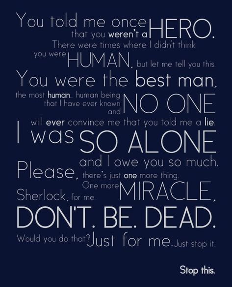 John's speech at Sherlock's grave. I cried so hard. Touching, poetic and so real. Then I saw his face and gasped and the tears became oh so happy. The Reichenbach Fall, Amanda Abbington, Mycroft Holmes, Rupert Graves, Watson Sherlock, Jim Moriarty, Sherlock Quotes, Mrs Hudson, Mark Gatiss