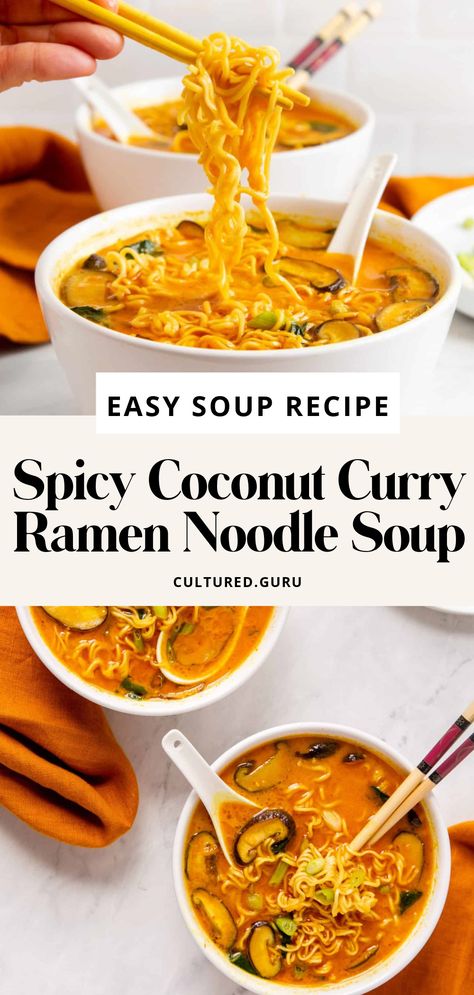 Red Curry Ramen, Coconut Curry Ramen, Spicy Coconut Curry, Curry Soup Recipes, Curry Ramen, Noodle Recipes Easy, Ramen Noodle Soup, Ramen Recipes, Ramen Noodle