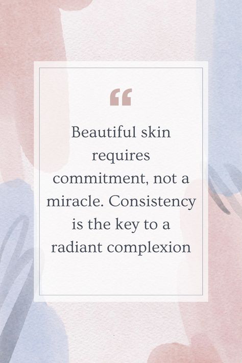 Glowing Skin Quotes, Skinvestment Quotes, Healthy Skin Quotes, Skincare Reminder Quotes, Skin Quotes Beauty Skincare, Glowing Skin Quotes Skincare, Skins Quotes, Beauty Skin Quotes, Discover Quotes