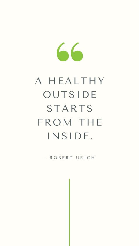 "A healthy outside starts from the inside." - Robert Urich. Start your week with this daily inspiration! #dailyinspiration #motivation #health #wellness #positivethinking #keto #preferredketo Health Care Quotes Inspiration, Eat Good Quotes, Quotes For Healthy Food, A Healthy Outside Starts From The Inside, Healthy Nutrition Quotes, Good Food Quotes Inspirational, Healthy Inside And Out, Quotes About Healthy Food, Living Healthy Lifestyle Quotes