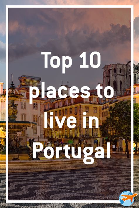 Living In Portugal, European Lifestyle, Retire Abroad, Where To Live, Live Abroad, Portugal Vacation, Best Places To Retire, Places In Portugal, World Most Beautiful Place