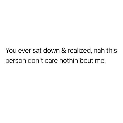 Most Relatable Quotes, Not In The Mood To Talk, Self Love Quotes Funny, Not There For Me Quotes, Deep Talk Quotes, Someone Who Cares Quotes, Real Quotes Instagram, Care Quotes Feelings, Self Quotes Instagram