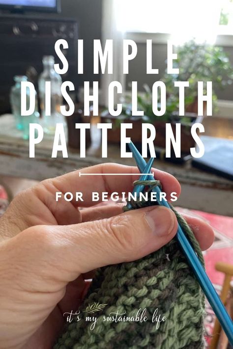 Creating easy to knit dishcloth patterns for beginners is simple & fun.. I have compiled a list of creative patterns that will use up your yarn stash. Great for personal use or gifting! #gifts #washcloth #free #pattern #knit Beginner Knit Dishcloth Free Pattern, How To Knit A Dishcloth For Beginners, Knit Washcloth Pattern Free Dishcloth, Easy Knit Washcloth Pattern Free, Knit Dishcloth Pattern Free Easy Simple, Knitted Dishcloths Free Patterns Simple, Knit Washcloth Pattern Free, Knitted Dishcloths Free Patterns, Knit Dishcloth Pattern Free