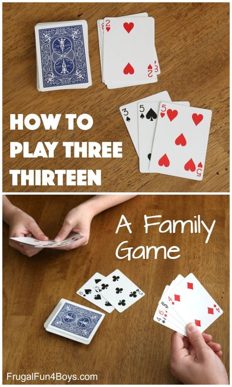 How to Play Three Thirteen Easy Card Games, Geek House, Weddings Idea, Family Card Games, Animal Craft, Fun Card Games, Addition Facts, Card Games For Kids, Family Fun Night