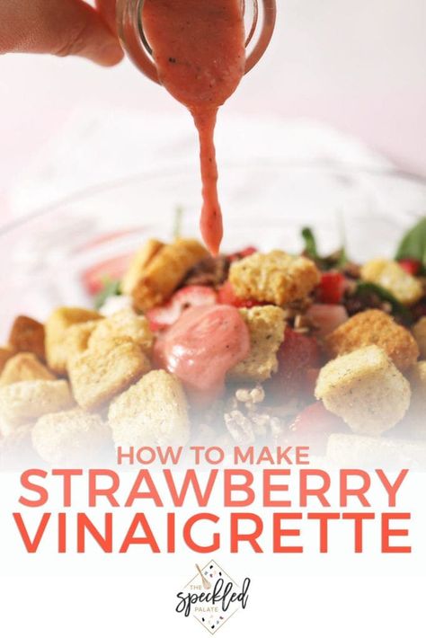 Strawberry Vinaigrette (Fresh Strawberry Salad Dressing) Simple Salad Dressing, Easy Vinaigrette, Strawberry Salad Dressing, Strawberry Vinaigrette, Springtime Recipes, Spring Dishes, Salad Dressing Recipe, Raspberry Vinaigrette, Easy Salad Dressing