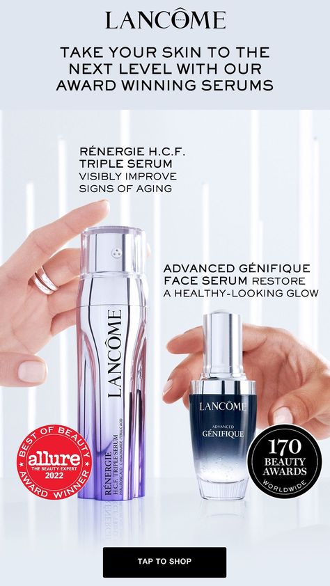 Try one of Lancôme's award winning serums: Rénergie H.C.F Triple Serum or Advanced Génifique Face Serum. Anti Aging Serums, Care Routine Aesthetic, Skin Care Routine Aesthetic, Face Serums, Routine Aesthetic, Face Skin Care Routine, Hyaluronic Acid Serum, Beauty Awards, One Drop