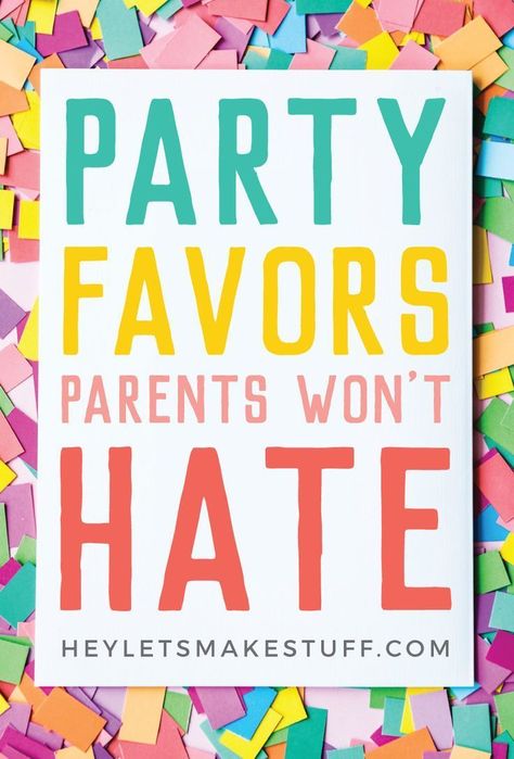 Birthday Party Favors Parents Won't Hate - Hey, Let's Make Stuff Infant Party Favors, Goldfish Party Favors, Rainbow Party Favor Ideas, Cricut Goodie Bags, Cricut Birthday Party Favors, Class Goodie Bags Birthday, Diy Cricut Party Favors, Cricut Party Favors Kids, Bluey Goodie Bags Favors