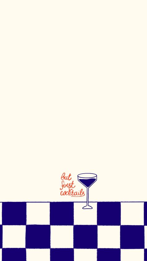 Illustration wallpaper this cocktail, but first cocktail Graphic Design Iphone Wallpaper, Alcohol Poster Design Ideas, Cocktail Recipe Design, Party Drawing Illustration, Bartender Illustration, Party Illustration Art, Cocktail Graphic Design, Cocktail Background, Cheers Illustration