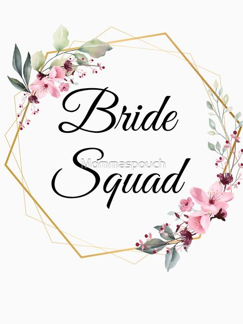 Bride To Be Logo Design, Team Bride Logo Design, Bride Squad Logo, Bride To Be Logo, Bride Squad Ideas, Team Bride Ideas, Team Bride Logo, Bachelorette Party Essentials, Bride To Be Bachelorette