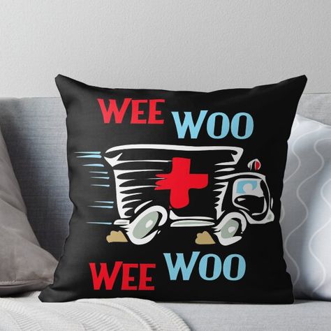 Super soft and durable 100% spun polyester Throw pillow with double-sided print. Cover and filled options. EMT Wee Woo ambulance paramedic design perfect for paramedics and emergency medical technicians. It makes an awesome paramedic gift idea. Paramedic Humor, Emt Gift, Paramedic Gifts, Emergency Medical Technician, Paramedic, Emergency Medical, Ambulance, Pillow Sale, Double Sided