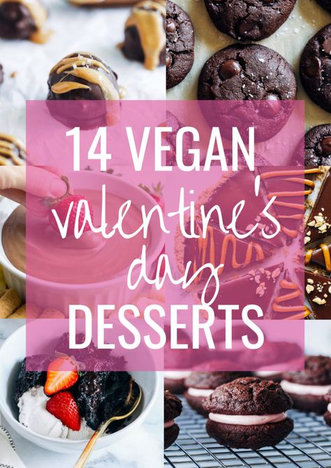 14 Decadent Vegan Valentine’s Day Desserts Vegan Valentines, Healthy Valentines, Easy Vegan Dessert, Valentine Desserts, Vegan Holidays, Valentines Day Desserts, Valentines Day Food, Vegan Dessert Recipes, Free Desserts