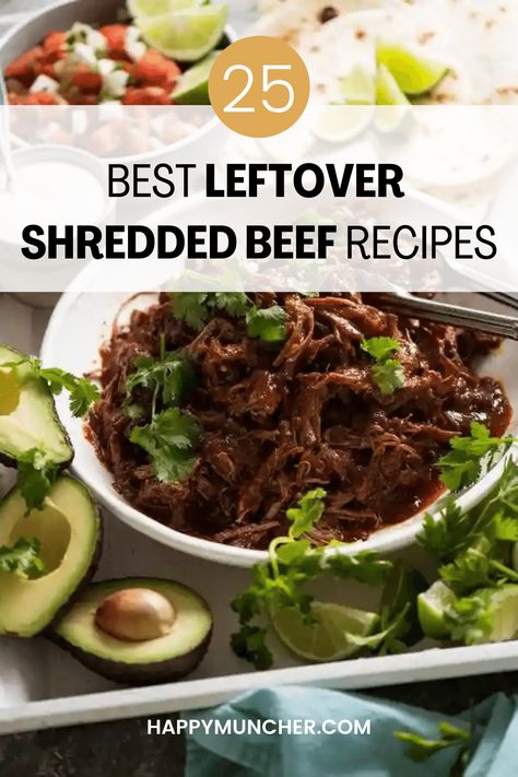 25 Leftover Shredded Beef Recipes – Happy Muncher Low Carb Shredded Beef Recipes, Shredded Beef Leftover Ideas, Meals With Shredded Beef, Recipes With Leftover Shredded Beef, Leftover Braised Beef Recipes, Leftover Roast Beef Tacos, Shredded Beef Ideas, Keto Leftover Roast Beef Recipes, Barbacoa Leftovers Recipes