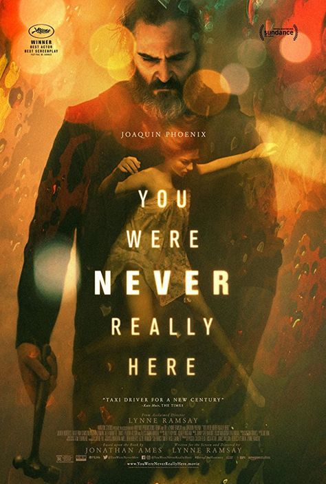 YOU WERE NEVER REALLY HERE (2017) Starring Joaquin Phoenix | From the director of We Need to Talk About Kevin, Lynne Ramsay Best Drama Movies, Táxi Driver, Jonny Greenwood, Best Movie Posters, Best Dramas, New Century, Wish You Were Here, Joaquin Phoenix, Movies 2017