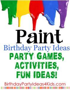 Paint Party!   Fun birthday party theme for kids!  Paint themed ideas for party games, activities, icebreakers, invitations, decorations, party food and more!  For kids, tweens and teens ages 1, 2, 3, 4, 5, 6, 7, 8, 9, 10, 11, 12, 13, 14, 15, 16, 17 and 18 years old. http://www.birthdaypartyideas4kids.com/paint-party.html Art Party Activity Ideas, Art Party Game Ideas, Artist Party Ideas For Kids, Paint Party Games For Kids, Outdoor Paint Party For Kids, Paint Party Activities, Paint Party Decorations For Kids, Art Birthday Party Games, Kid Paint Party Ideas