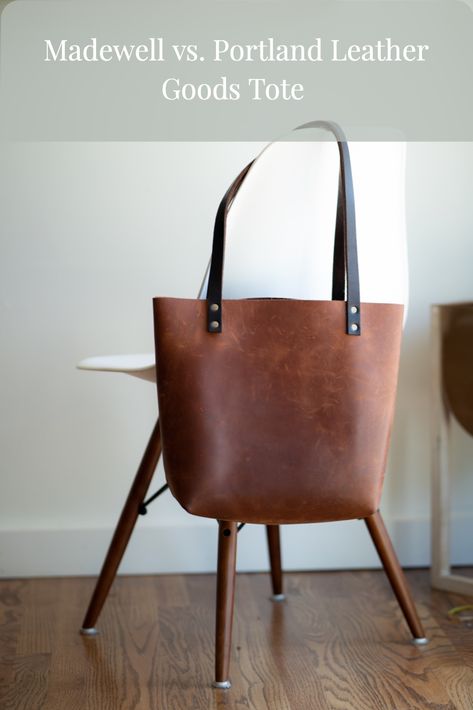 A review of my Madwell Transport Tote vs. Portland Leather Goods Classic Tote Madewell Tote Outfit, Leather Handle Tote Shoulder Bag For Market, Cognac Leather Saddle Bag Tote, Portland Leather Bags, Portland Leather Goods, Madewell Tote, Cognac Leather-lined Tote Satchel, Cognac Tote Shoulder Bag With Gold-tone Hardware, Teacher Bags