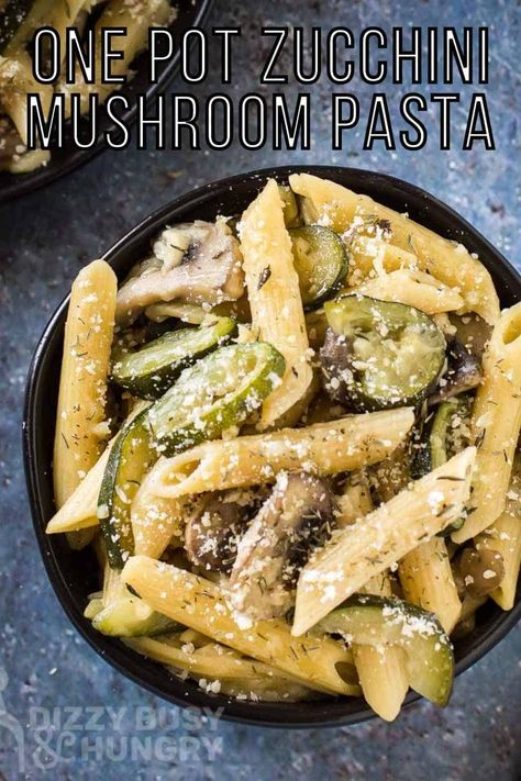 one pot zucchini mushroom pasta title pin Pan Oven Recipes, Zucchini Mushroom Pasta, Mushroom Zucchini Recipe, Mushroom Recipes Pasta, Tikka Masala Recipe, One Pot Recipes, Zucchini Pasta, One Pot Dinner, One Pot Meal