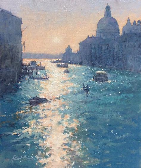 Robert Brindley, 'Morning Light, Grand Canal'. 10 x 12, oil Atmosphere Architecture, The Transporter, Venice Painting, Venetian Carnival, Tower Bridge London, Impressionism Art, Grand Canal, Impressionist Art, Aesthetic Painting