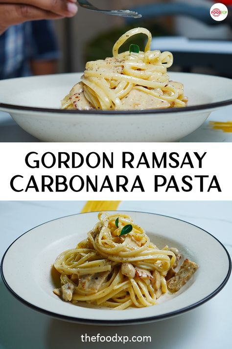 Carbonara Pasta Gordon Ramsay, Professional Chef Recipes, British Carbonara, Carbonara Fettucini, Hells Kitchen Recipes, Carbonara Recipes, Gordon Ramsay Dishes, Gorden Ramsey, Gordon Ramsay Recipes