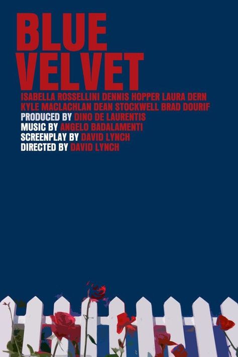 Blue Velvet Blue Velvet Movie, Timothy Green, Twin Peaks Fire, Dear Art, Fire Walk With Me, Cinema Design, Rhapsody In Blue, Film Posters Art, Poster Blue