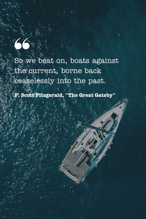 Reflecting on the timeless words of F. Scott Fitzgerald: 'So we beat on, boats against the current, borne back ceaselessly into the past.' ✨ Let's embrace the journey, even when the currents of life pull us back. 


#StoryvilleLetters #GreatGatsbyQuotes #EmbraceTheJourney #LiteraryWisdom #Wisdom #Quotes Boats Against The Current, Great Gatsby Quotes, Against The Current, Embrace The Journey, Writer Quotes, F Scott Fitzgerald, Craft Quotes, Wisdom Quotes, The Journey