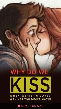 Why Do We Kiss When We’re In Love? 6 Things You Didn’t Know #relationships #love #life #relationship Why Do We Kiss, Chemistry Between Two People, People Kissing, Physical Intimacy, Best Kisses, Happy Relationships, Funny Love, Body Language, Relationship Tips