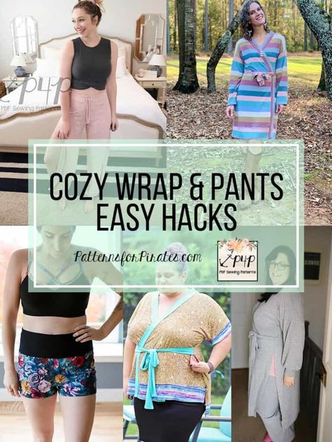 Cozy Pants and Wrap - Easy Hacks - Patterns for Pirates Patterns For Pirates, Infinity Wrap, Easy Hacks, Holiday Movies, Cozy Pants, Pattern Hack, Cozy Wrap, Wrap Pants, Versatile Outfits