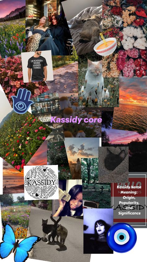 I’m Kassidy and I looked up my name on here Looking Up, My Name, Collage, The Originals