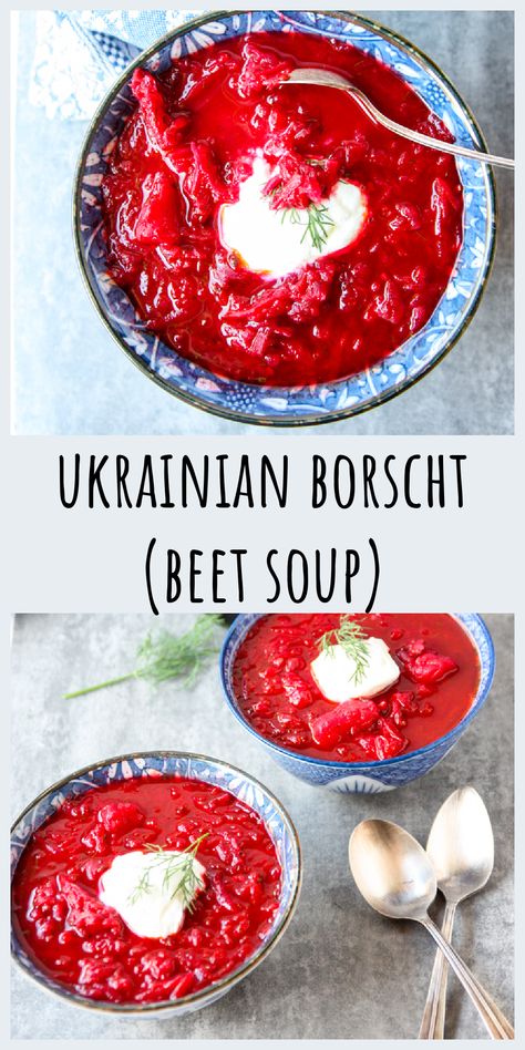 Ukrainian beet soup in a blue and white bowl topped with a dollop of sour cream and a sprig of dill. Borscht Vegetarian, European Soup, Vegetarian Borscht, Ukrainian Borscht, Beet Soup Recipes, Borscht Recipe, Borscht Soup, Soup Vegetarian, Big King