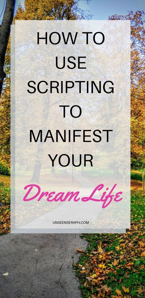 How To Use Scripting To Manifest Your Dream Life - Unseen Seraph Scripting Template, Witch Knowledge, Manifesting Techniques, Universal Laws, Specific Person, Law Of Attraction Money, Lost My Job, Attraction Quotes, Neville Goddard