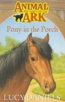 Pony on the Porch | Animal Ark Wikia | Fandom Animal Magazines, Leaf Book, All Animals, Veterinary Clinic, Book Community, Animal Books, The Porch, Ya Books, Show Jumping