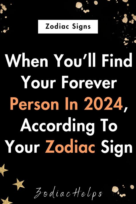 When You’ll Find Your Forever Person In 2024, According To Your Zodiac Sign | zodiac Signs Sagittarius Horoscope Today, Sagittarius Love Horoscope, Gemini Horoscope Today, Horoscope Signs Scorpio, Horoscope Signs Virgo, Astrology Signs Scorpio, Taurus Horoscope Today, Astrology Signs Compatibility, Astrology Signs Dates