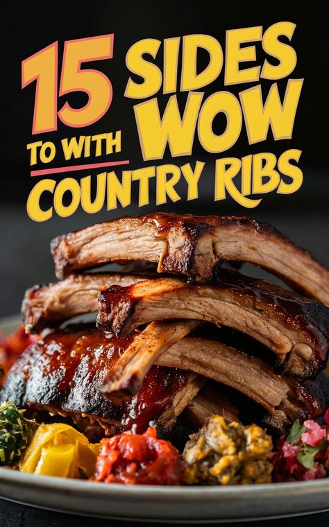 15 Mouthwatering Side Dishes to Serve With Country Ribs! 🍖🥗 #BBQ #Foodie #Delicious Side Dish For Barbecue Party, Sides For Short Ribs, Sides For Beef Ribs, Sides To Have With Ribs, What To Serve With Ribs Side Dishes, Ribs Side Dishes Ideas, Sides For Ribs Dinner, Side Dishes With Ribs, Rib Dinner Sides Dishes