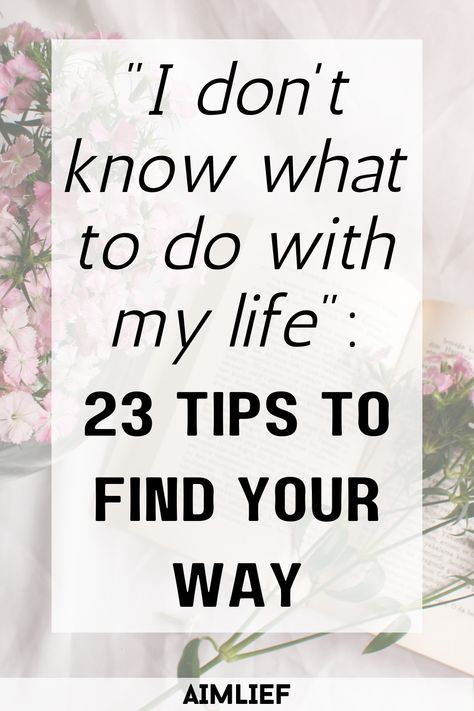 Are you feeling lost or stuck in a rut? Do you not know which direction to take your life? If you're feeling uncertain about the future and don't know what to do with your life, this article is for you! Aimlief provides 23 tips to help you find your way, so you can make better decisions, increase your self-esteem, and move towards a successful future. Keep reading to learn how to gain focus and clarity and live your most fulfilling life. How To Know What To Do With Your Life, What To Do With Your Life, What Would Your Future Self Do, What To Do With My Life, How To Find What You Want To Do In Life, How To Decide Where To Live, How To Figure Out What You Want In Life, How To Not Give A F, What Are You Doing With Your Life Book