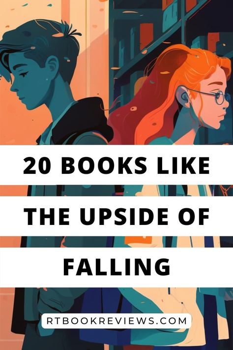 Looking for new books to read that are like The Upside Of Falling? All the best romance books for teens can be found right here. Tap to see the top 20 bingeworthy young adult romance novels! #bestbooks #youngadultbookstoread #bookreviews The Upside Of Falling Fanart, Best Teen Romance Books, Good Romance Books For Teens, Teenage Romance Books, Clean Romance Books For Teens, Highschool Romance Books, The Upside Of Falling Aesthetic, High School Romance Books, Books For Teenage Girls Must Read