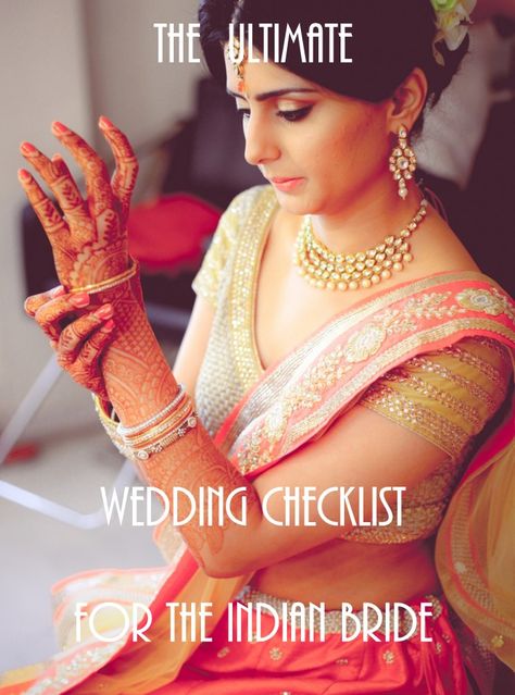 indianbride-checklist Ultimate Wedding Checklist, Wedding Day Checklist, Indian Wedding Inspiration, Wedding List, Big Fat Indian Wedding, Wedding Rituals, Bridal Hairstyles, Punjabi Wedding, Indian Couture