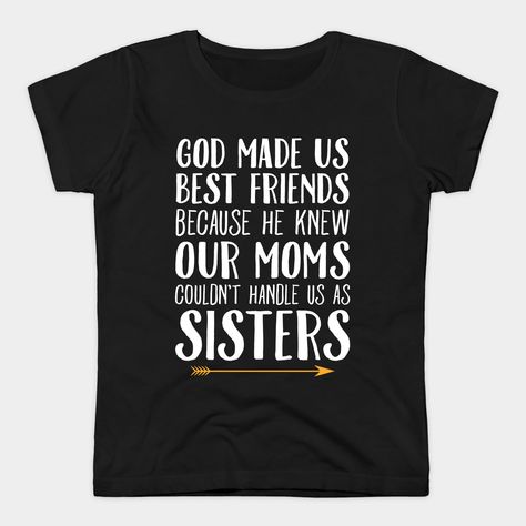 Bestie T Shirt Ideas, Best Friend T Shirt Ideas, Best Friends Shirts, Best Friend Sweatshirts, Best Friend T Shirts, 4 Best Friends, Bff Matching, Bff Shirts, Friends Merchandise