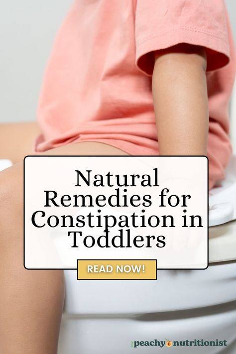 Must- Know Natural Remedies for Constipation in Toddlers & Kids: A Mom’s Guide — The Peachy Nutritionist Foods For Constipation In Kids, Natural Constipation Relief For Kids, Natural Laxitive Remedies For Kids, Constipated Toddler Remedies, Kids Constipation Remedies, Toddler Constipation Relief, How To Poop Instantly, Constipation Relief For Toddlers, Constipation Relief For Kids