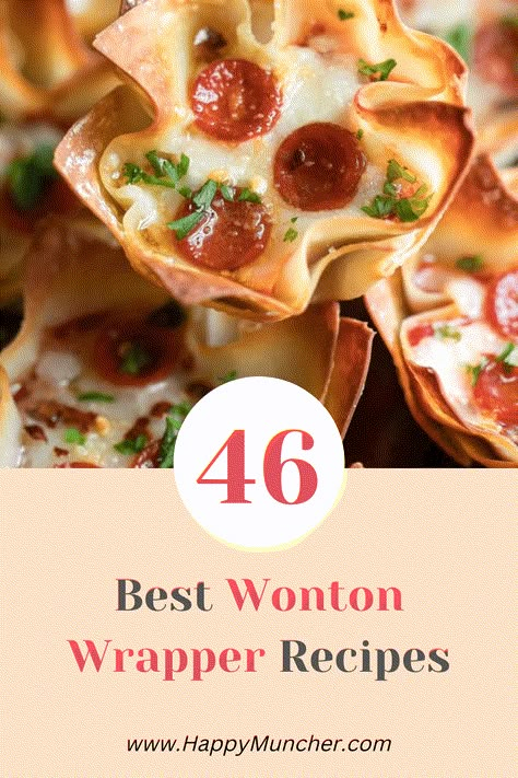 46 Best Wonton Wrapper Recipes – Happy Muncher Wonton Finger Foods, Sausage Wontons Ranch, Mini Egg Rolls Wonton Wrappers, Wonton Wrappers Appetizers, Wan Ton Wrapper Recipe, Chicken Won Tons Recipes, Air Fry Cream Cheese Wontons, Ways To Use Wonton Wrappers, Taco Bites Appetizers Wonton Wrappers