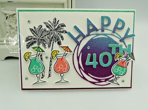 Stampin Up 40th Birthday Cards, 40 Birthday Card, Old Birthday Cards, 40 Birthday, 40th Birthday Cards, Birthday Cards For Women, Happy 50th Birthday, Stamping Ideas, Rubber Stamping