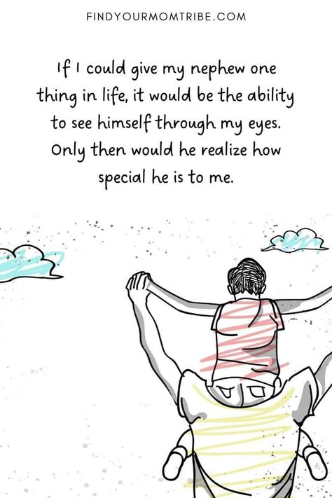 86 Best Nephew Quotes Given By His Favorite Aunt And Uncle Nephew Quotes From Aunt Love You, Quotes For Nephew, Growing Older Quotes, Aunt Quotes Nephew, Older Quotes, Nephew Quotes, Auntie Quotes, Happy Birthday Nephew, Niece Quotes