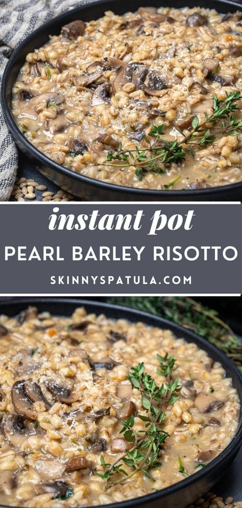 Rissoto Champignon, Barley Recipe Healthy, Mushroom Barley, Barley Risotto, Barley Recipe, Instant Pot Pasta Recipe, Healthy Instant Pot Recipes, Risotto Recipes, Whole Grains