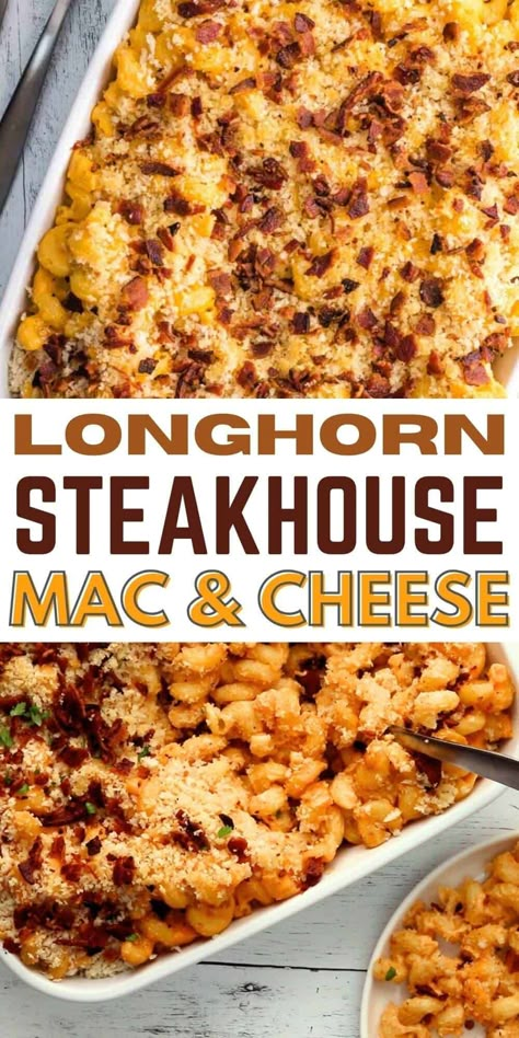 Long Horn Mac And Cheese, Longhorn Steakhouse Recipes Copycat, Copycat Longhorn Mac And Cheese, Longhorn Steakhouse Mac And Cheese, Texas Roadhouse Mac And Cheese Recipe, Perfect Mac And Cheese, Longhorn Mac And Cheese, Longhorn Mac And Cheese Recipe, Outback Mac And Cheese Recipe