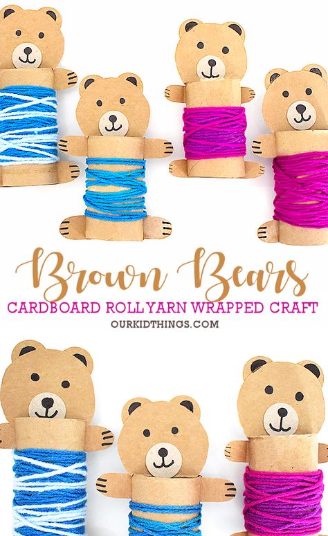 Teddy Bear Crafts, Cardboard Rolls, Brown Bears, Handmade Yarn, Preschool Arts And Crafts, Bear Crafts, Teddy Bear Picnic, Animal Crafts For Kids, Paper Roll Crafts